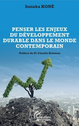 Emprunter Penser les enjeux du développement durable dans le monde contemporain livre