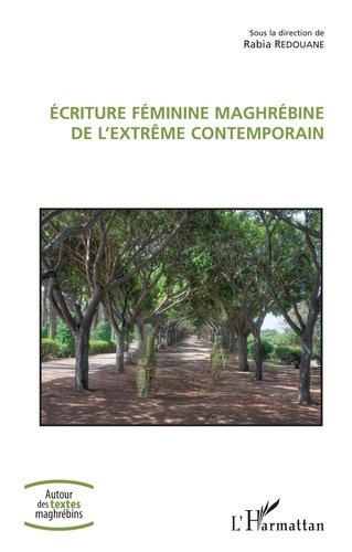 Emprunter Ecriture féminine maghrébine de l'extrême contemporain livre