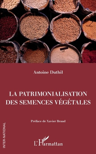 Emprunter La patrimonialisation des semences végétales livre