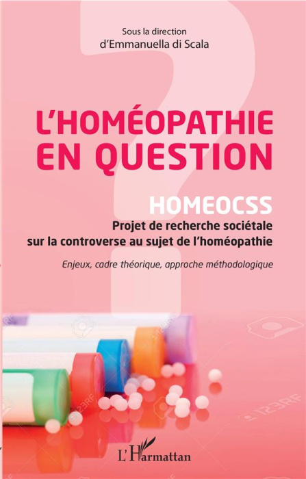 Emprunter L'homéopathie en question. HOMEOCSS - Projet de recherche sociétale sur la controverse au sujet de l livre