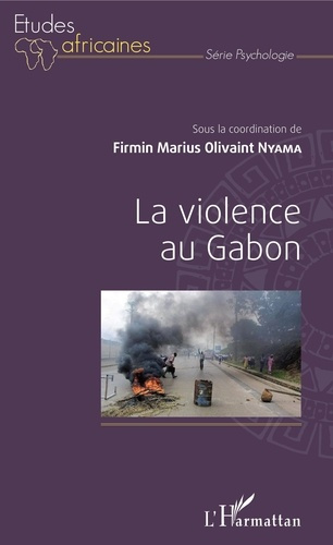 Emprunter La violence au Gabon livre