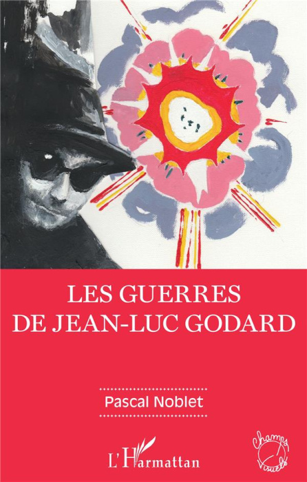 Emprunter Les guerres de Jean-Luc Godard livre
