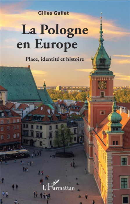 Emprunter La Pologne en Europe. Place, identité et histoire livre
