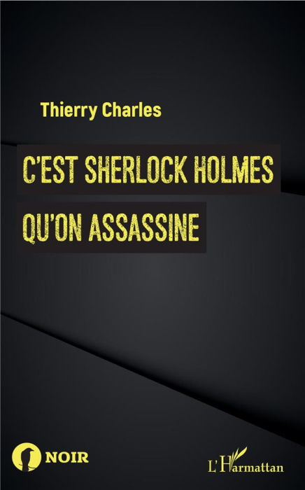 Emprunter C'est Sherlock Holmes qu'on assassine livre