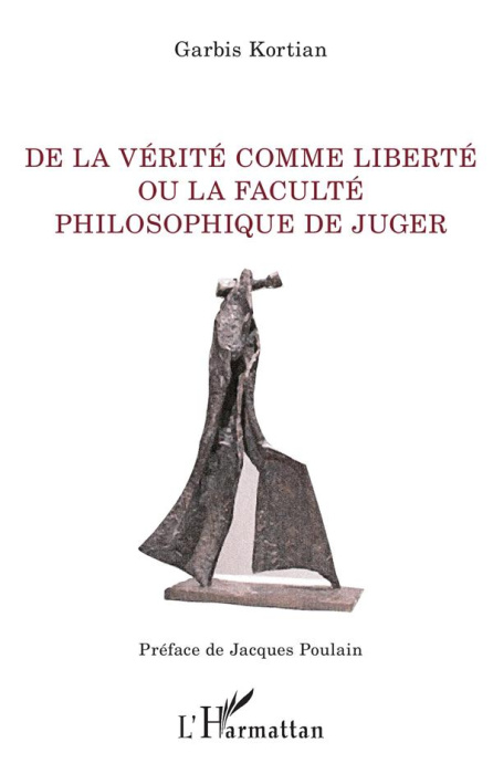 Emprunter De la vérité comme liberté ou la faculté philosophique de juger livre