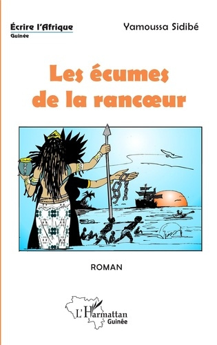 Emprunter Les écumes de la rancoeur livre