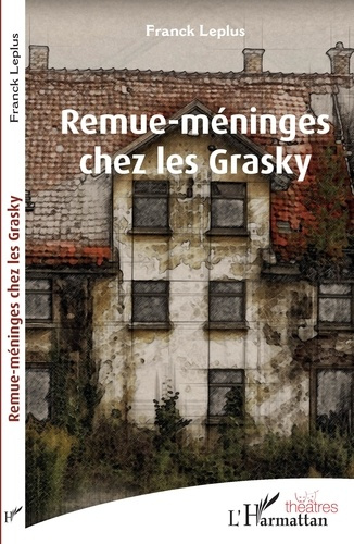 Emprunter Remue-méninges chez les Grasky livre