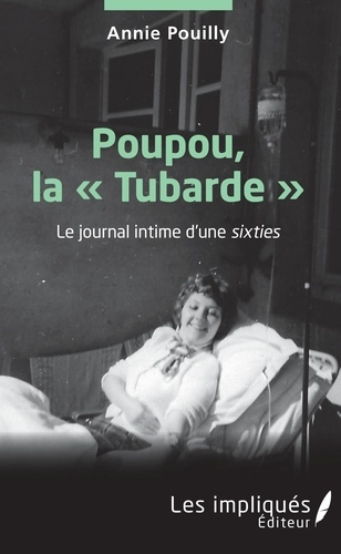 Emprunter Poupou la Tubarde. Le journal intime d'une sixties livre