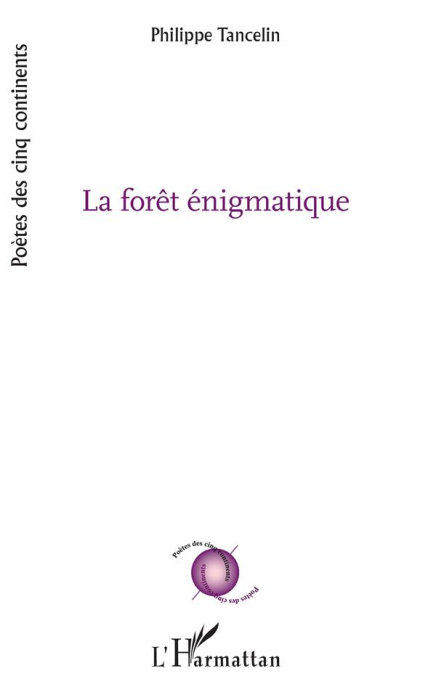 Emprunter La forêt énigmatique livre