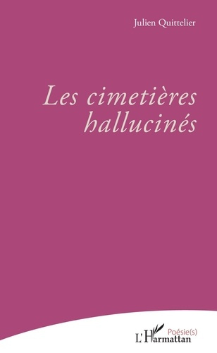 Emprunter Les cimetières hallucinés livre