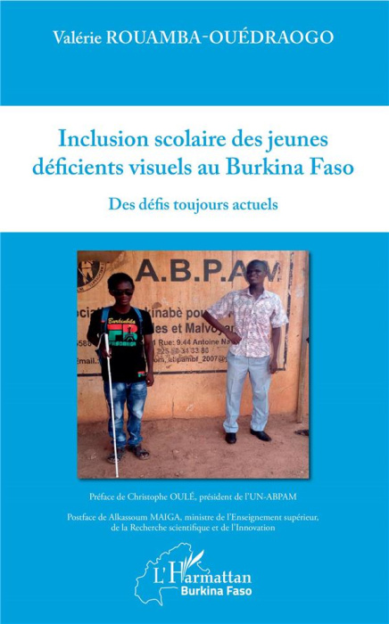 Emprunter Inclusion scolaire des jeunes déficients visuels au Burkina Faso. Des défis toujours actuels livre
