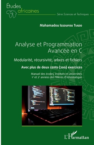 Emprunter Analyse et Programmation Avancée en C. Modularité, récursivité, arbres et fichiers. Avec plus de deu livre