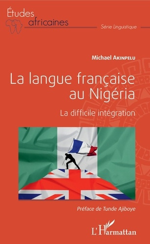 Emprunter La langue française au Nigéria. La difficile intégration livre
