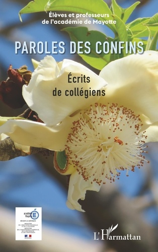 Emprunter Paroles des confins. Ecrits de collégiens livre