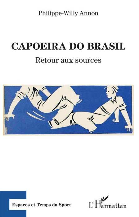 Emprunter Capoeira do Brasil. Retour aux sources livre