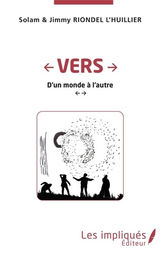 Emprunter Vers. D'un monde à l'autre livre