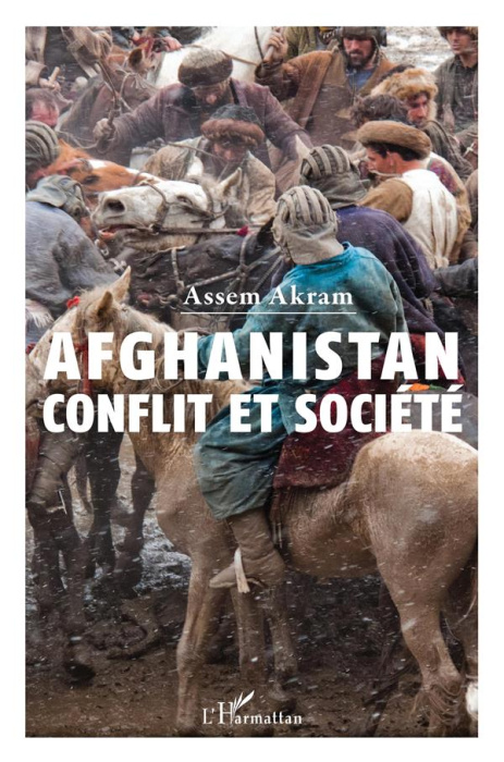 Emprunter Afghanistan : conflit et société livre