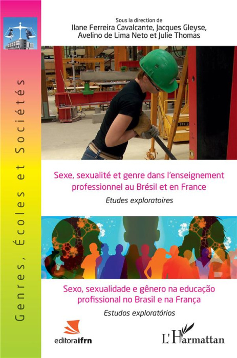 Emprunter Sexe, sexualité et genre dans l'enseignement professionnel au Brésil et en France. Edition bilingue livre