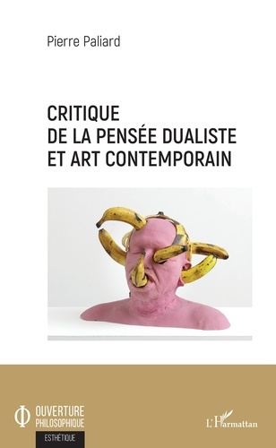 Emprunter Critique de la pensée dualiste et art contemporain livre