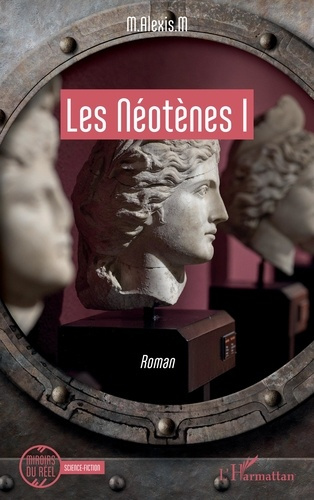 Emprunter Les Néotènes Tome 1 livre