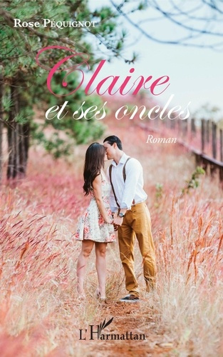 Emprunter Claire et ses oncles livre