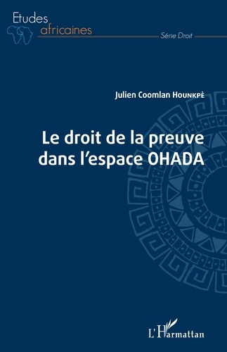 Emprunter Droit de la preuve dans l'espace OHADA livre