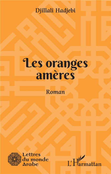 Emprunter Les oranges amères livre