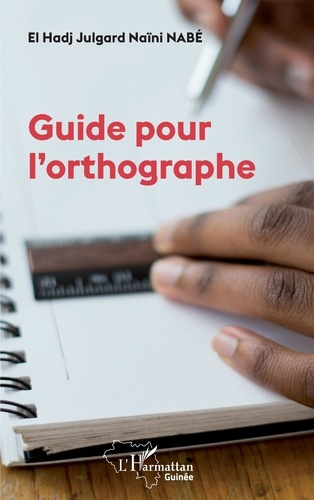 Emprunter Guide pour l'orthographe livre