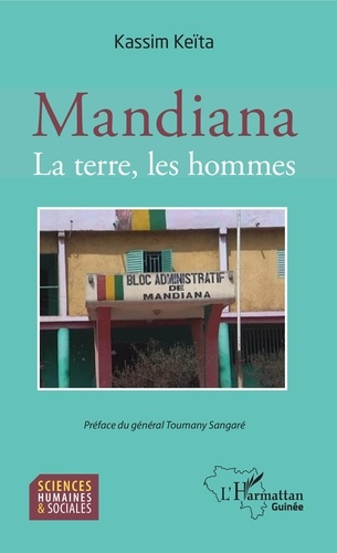 Emprunter Mandiana. La terre, les hommes livre