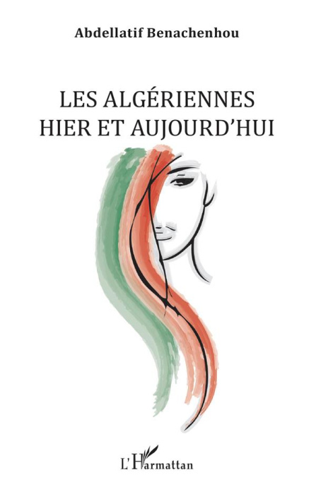 Emprunter Les Algériennes hier et aujourd'hui livre