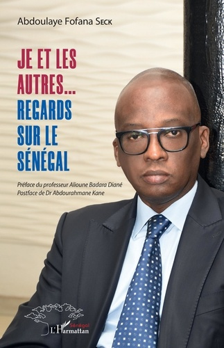 Emprunter Je et les autres... Regards sur le Sénégal livre