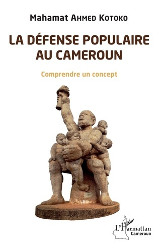 Emprunter La défense populaire au Cameroun. Comprendre un concept livre