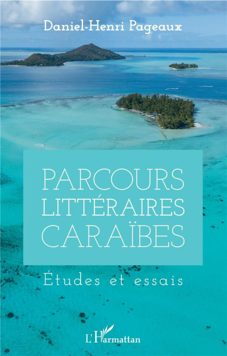 Emprunter Parcours littéraires Caraïbes. Etudes et essais livre