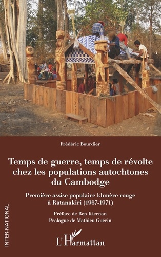 Emprunter Temps de guerre, temps de révolte chez les populations autochtones du Cambodge. Première assise popu livre