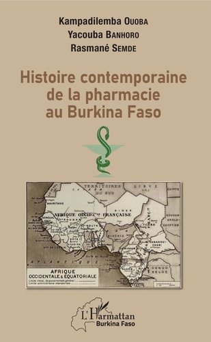 Emprunter Histoire contemporaine de la pharmacie au Burkina Faso livre