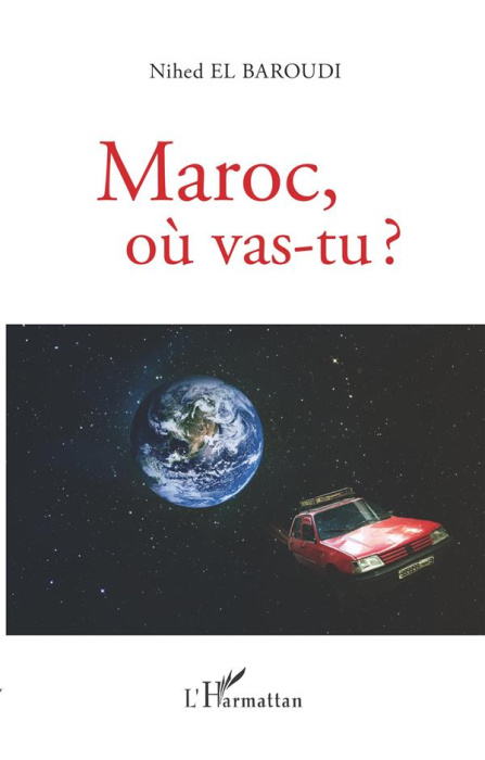 Emprunter Maroc, où vas-tu ? livre