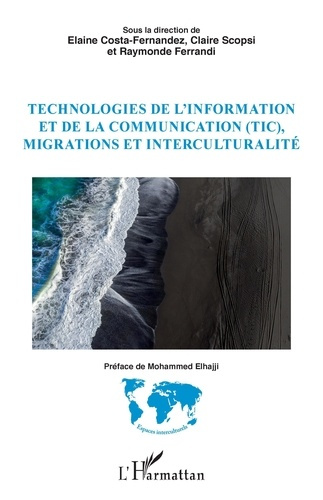 Emprunter Technologies de l'information et de la communication (TIC), migrations et interculturalité livre