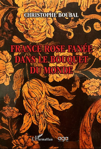 Emprunter France rose fanée dans le bouquet du monde livre