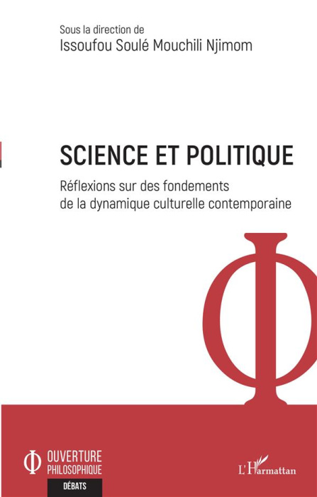 Emprunter Science et politique. Réflexions sur des fondements de la dynamique culturelle contemporaine livre