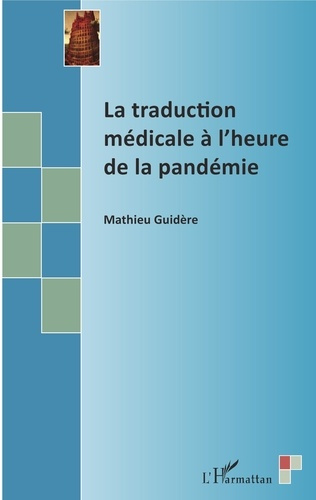 Emprunter La traduction médicale à l'heure de la pandémie livre