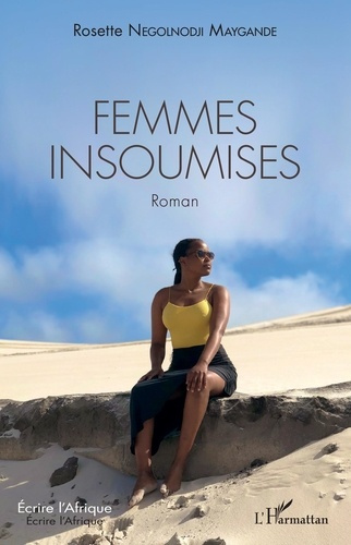 Emprunter Femmes insoumises. Roman livre