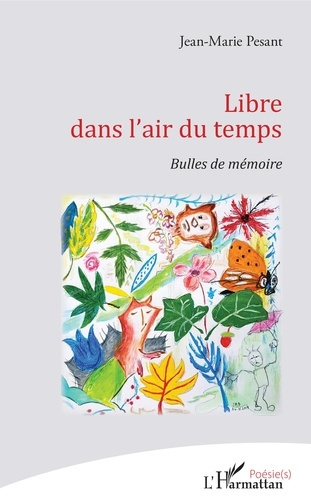 Emprunter Libre dans l'air du temps. Bulles de mémoire livre