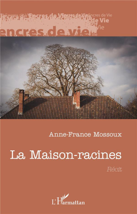 Emprunter La Maison-racines livre