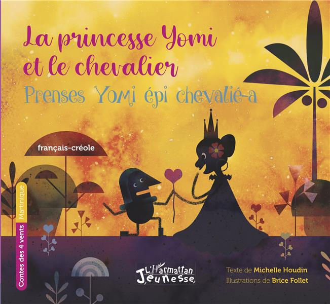 Emprunter La princesse Yomi et le chevalier. Edition bilingue français-créole livre