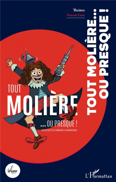 Emprunter Tout Molière... ou presque ! livre