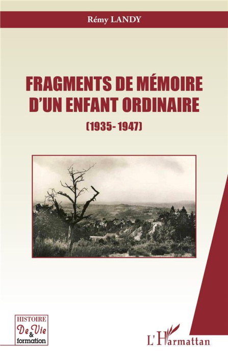 Emprunter Fragments de mémoire d'un enfant ordinaire (1935-1947) livre
