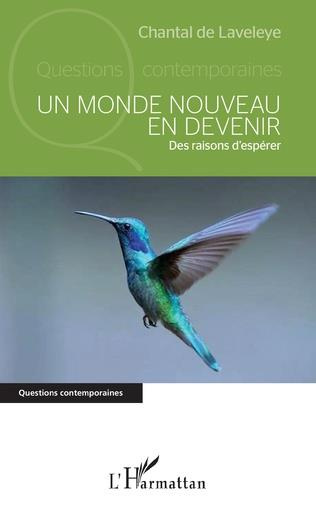 Emprunter Un monde nouveau en devenir. Des raisons d'espérer livre