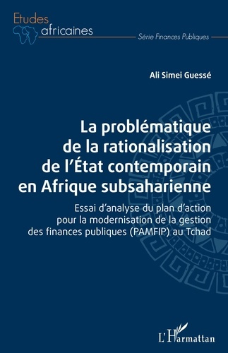 Emprunter La problématique de la rationalisation de l'Etat contemporain en Afrique subsaharienne. Essai d'anal livre