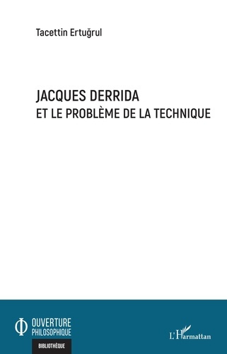 Emprunter Jacques Derrida et le problème de la technique livre