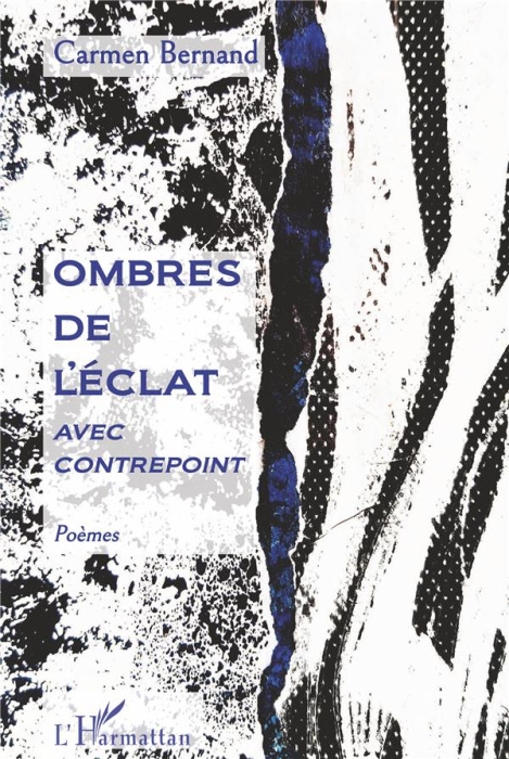 Emprunter Ombres de l'éclat. Avec contrepoint livre